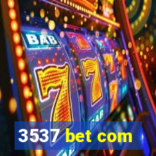 3537 bet com